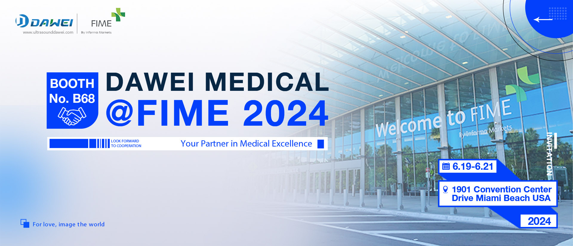 Dawei Medical: Florida International Medical Expo (FIME) 2024