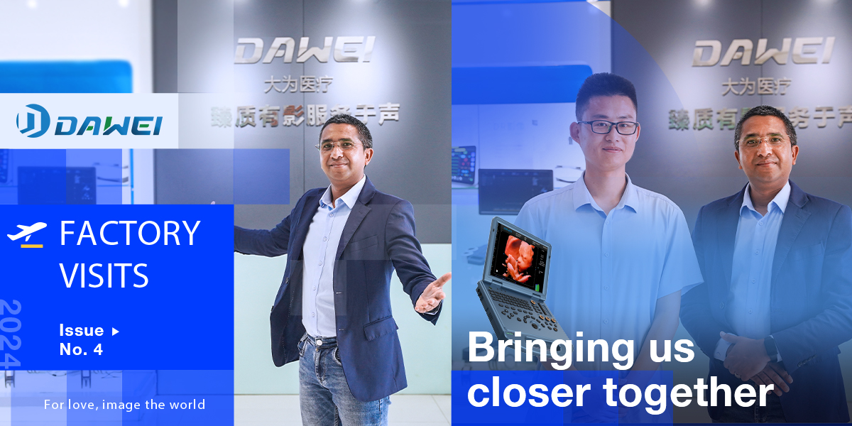 China Factory of Ultrasound Machines: Dawei Medical Welcome the Global Distributors